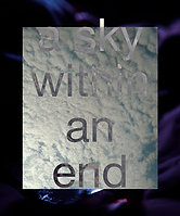 a sky within an end